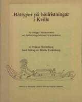 Båttyper på hällristningar i Kville.Ett inlägg i diskussionen om hällristningsbåtarnas konstruktion.