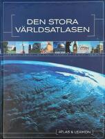 Den stora v&auml;rldsatlasen.