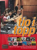 Tio i Topp : med de utslagna "P&aring; f&ouml;rs&ouml;k" 1961-74