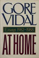 Gore Vidal at home. Essays 1982-1988