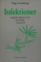 Infektioner : mikrobiologi, klinik, terapi