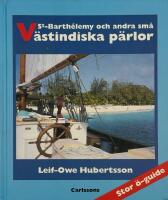 St Barth&eacute;lemy och andra sm&aring; v&auml;stindiska p&auml;rlor