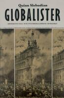 Globalister : imperiets fall och nyliberalismens uppkomst