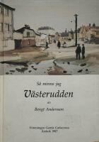 S&aring; minns jag V&auml;sterudden.