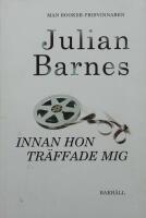 Innan hon tr&auml;ffade mig