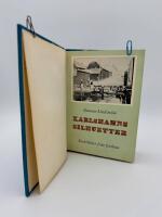 Karlshamns silhuetter. Stadsbilder fr&aring;n fordom.