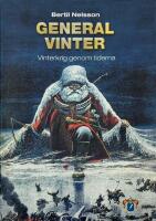 General Vinter : vinterkrig genom tiderna