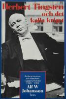 Herbert Tingsten och det kalla kriget : antikommunism och liberalism i Dagens nyheter 1946-1952