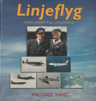 Linjeflyg : fr&aring;n start till landning