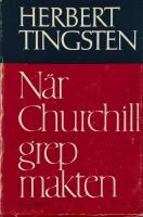 N&auml;r Churchill grep makten.