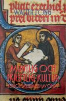 Muntlig och skriftlig kultur : teknologiseringen av ordet