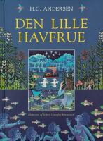 Den lille Havfrue.