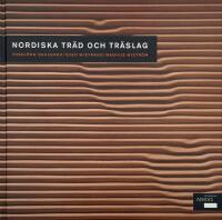 Nordiska tr&auml;d och tr&auml;slag