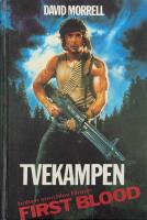 Tvekampen : [boken som blev filmen First blood]