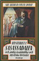 Mysteriet i Sasassadalen och andra osannolika och mystiska historier