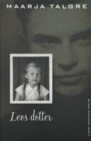Leos dotter : tv&aring; verkligheter