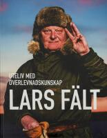 Uteliv med &ouml;verlevnadskunskap