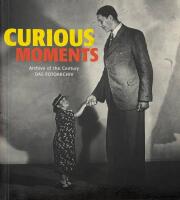 Curious moments - [Archive of the Century, Das Fotoarchiv]