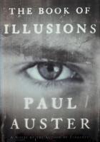 The book of illusions - a novel