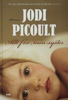 Allt f&ouml;r min syster