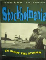 Stockholmmania. En Guide Till Staden
