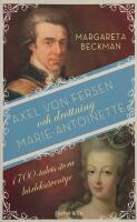 Axel von Fersen och drottning Marie-Antoinette