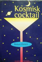 Kosmisk cocktail : en lagom seri&ouml;s betraktelse &ouml;ver tingens storlek