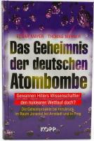 Das Geheimnis der deutschen Atombombe.