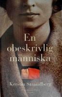 En obeskrivlig m&auml;nniska