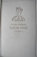 Samlade dikter del II, Gitarr och dragharmonika, Nya dikter, St&auml;nk och flikar, Nytt och gammalt.