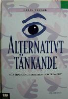 Alternativt t&auml;nkande, f&ouml;r framg&aring;ng i arbetsliv och privatliv.