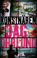 Konstn&auml;ren - ett fall f&ouml;r kommissarie Ewert Truut