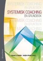 Systemisk coaching : en grundbok