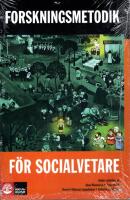 Forskningsmetodik f&ouml;r socialvetare