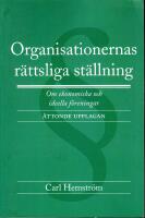 Organisationernas r&auml;ttsliga st&auml;llning - om ekonomiska och ideella f&ouml;reningar