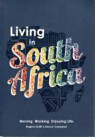 Living in South Africa: Moving, Working, Enjoying Life