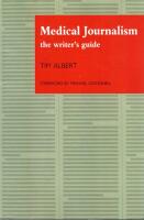 Medical journalism - the writer's guide