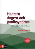 Hantera &aring;ngest och paniksyndrom : terapeutmanual