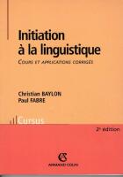Initiation &agrave; la linguistique
