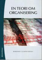 En teori om organisering