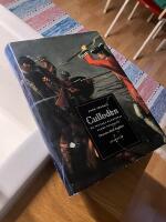 Culloden : de skotska klanernas stora nederlag