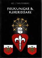 Folkungar och korsriddare