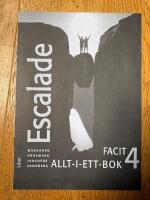 Escalade 4: Facit