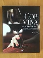 Corvina mon amour. Stories of the Veronese grape between Amarone and Bardolino