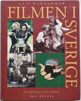 Filmen i Sverige - En historia i tio kapitel