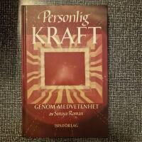 Personlig kraft genom medvetenhet
