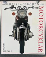 Stora uppslagsboken om motorcyklar
