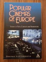 Popular cinemas of Europe - studies of texts, contexts and frameworks