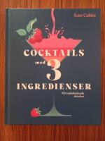 Cocktails med 3 ingredienser