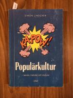 Popul&auml;rkultur - teorier, metoder och analyser